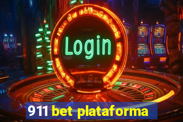 911 bet plataforma